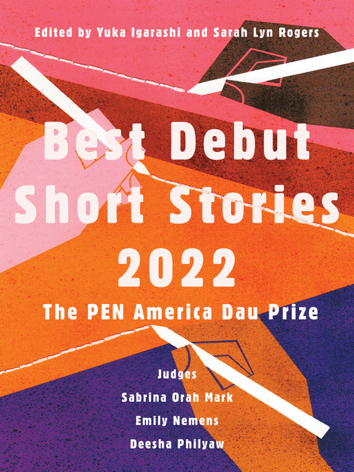 Title details for Best Debut Short Stories 2022 by Yuka Igarashi - Available